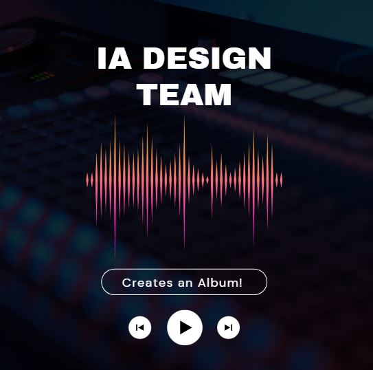 IA Design Team Makes an Album!